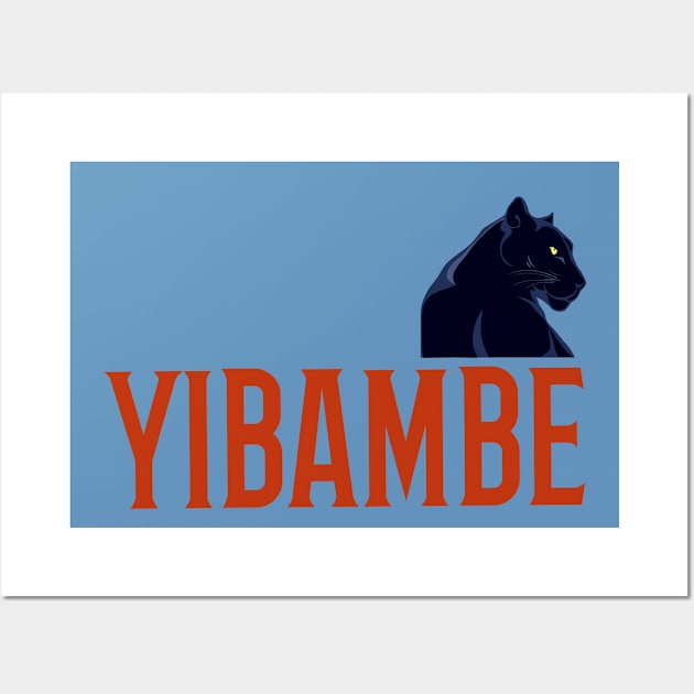 Yibambe 2022 Wall Art by MzM2U